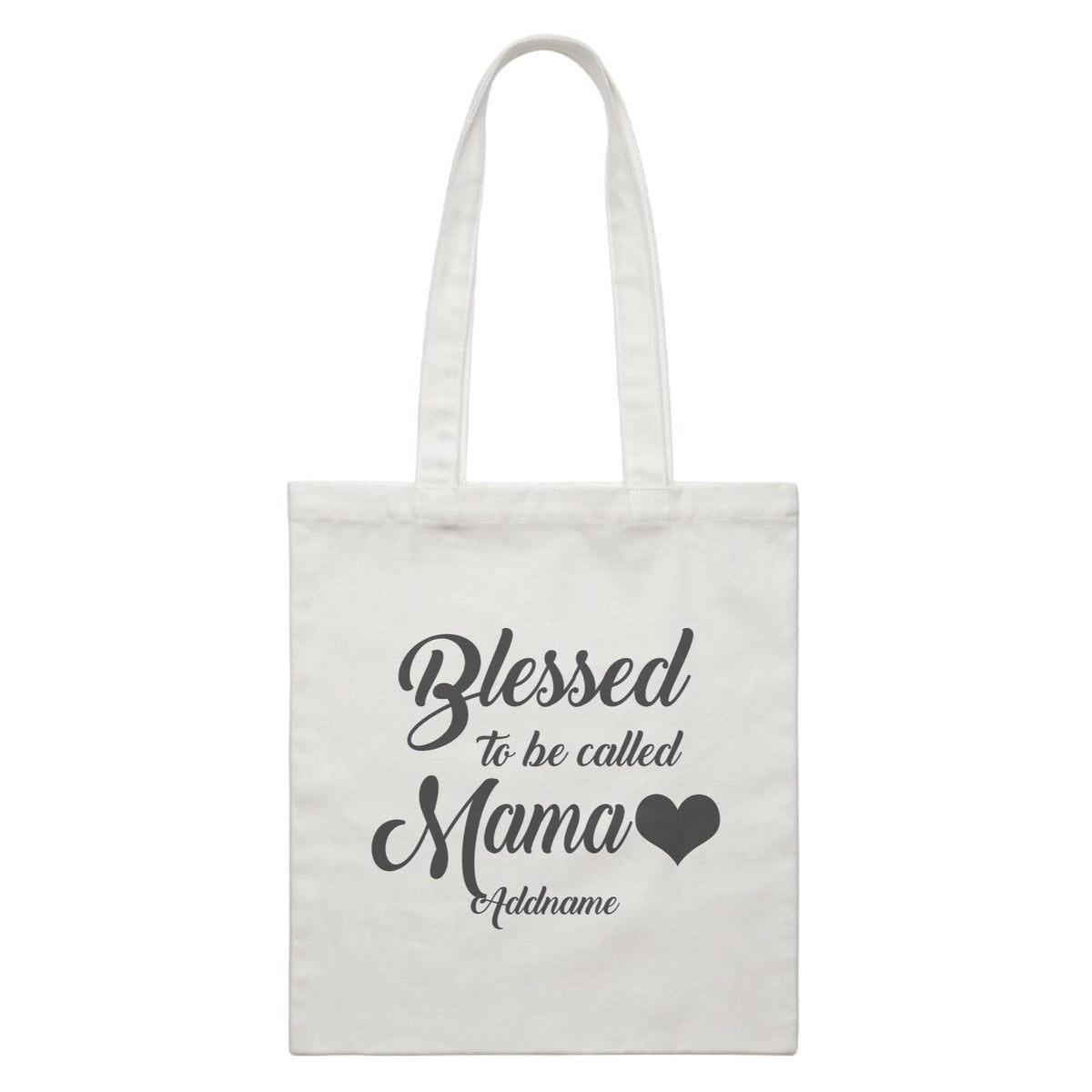 Blessed To Be Called Mama White Canvas Bag