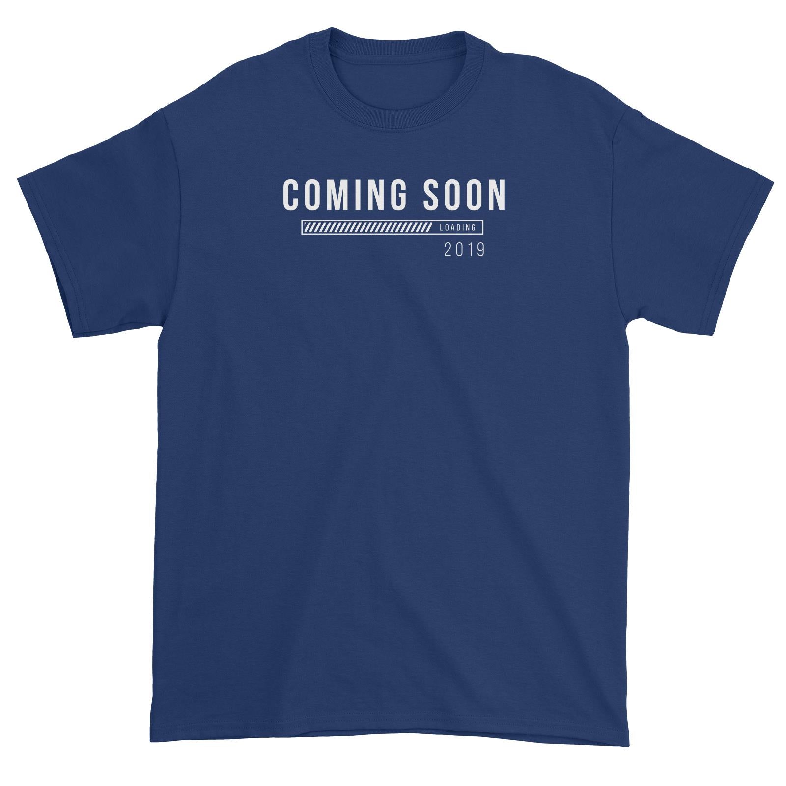 Coming Soon Family Coming Soon Loading Add Date Unisex T-Shirt