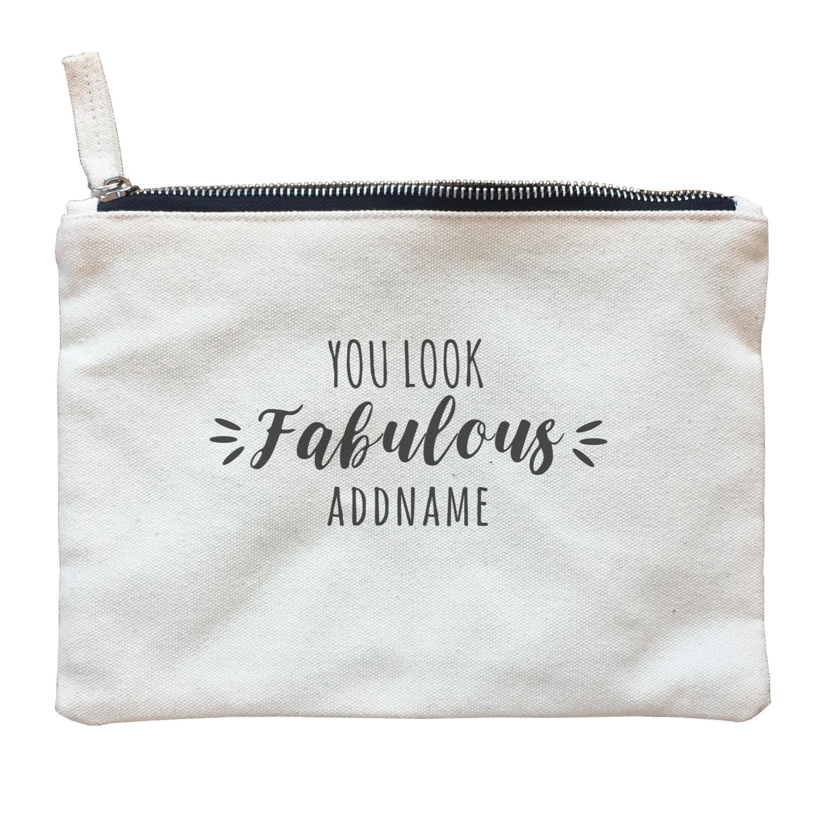 Best Friends Quotes You Look Fabulous Addname Zipper Pouch