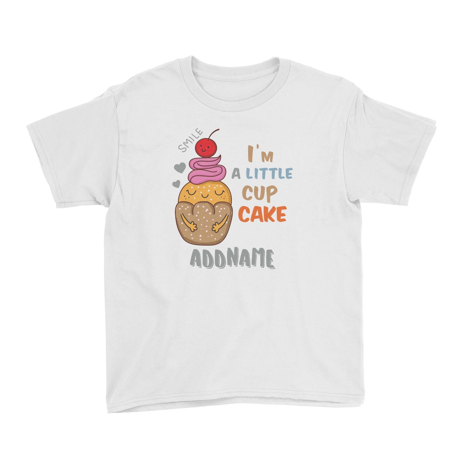 Cool Cute Foods I'm A Little Cup Cake Addname Kid's T-Shirt