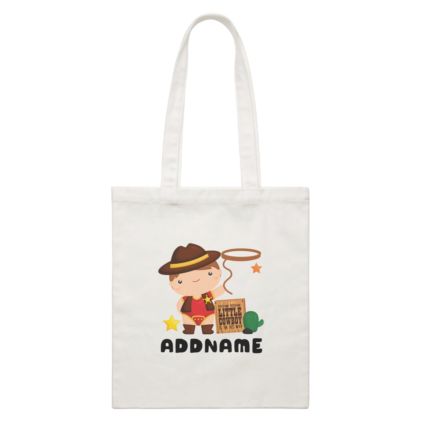 Birthday Cowboy Style Yeehaw Little Cowboy Is On His Way Addname White Canvas Bag