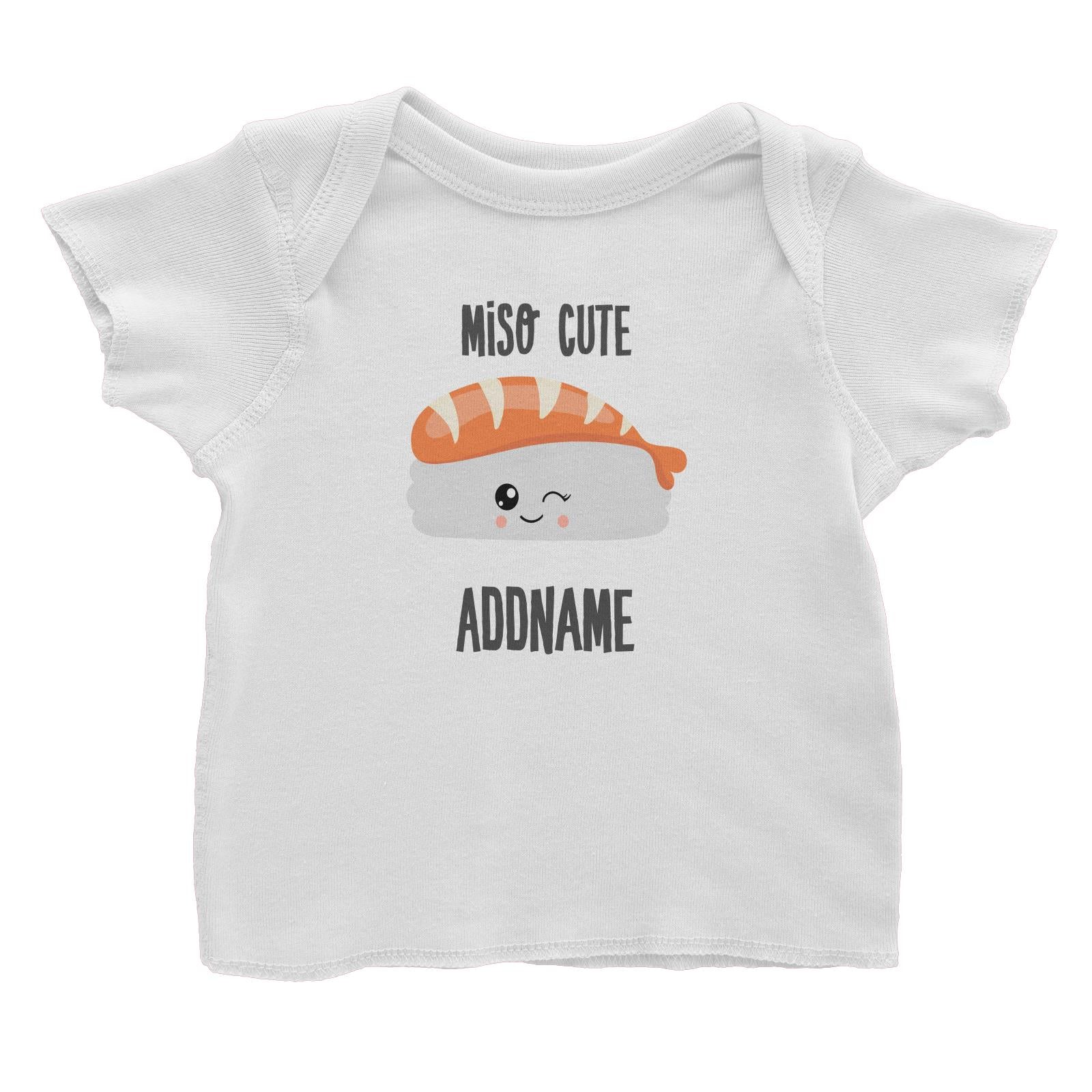 Miso Cute Salmon Sushi Addname Baby T-Shirt