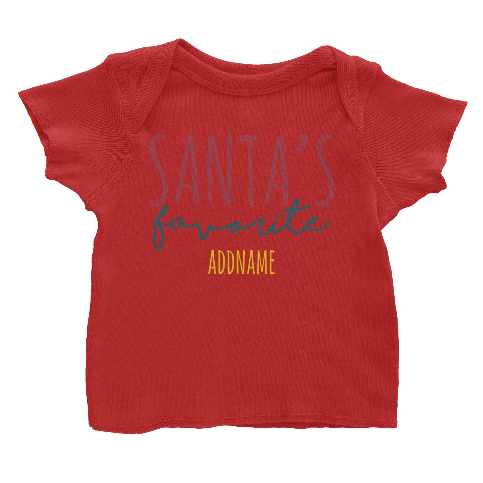 Santa's Favourite Lettering Addname Baby T-Shirt