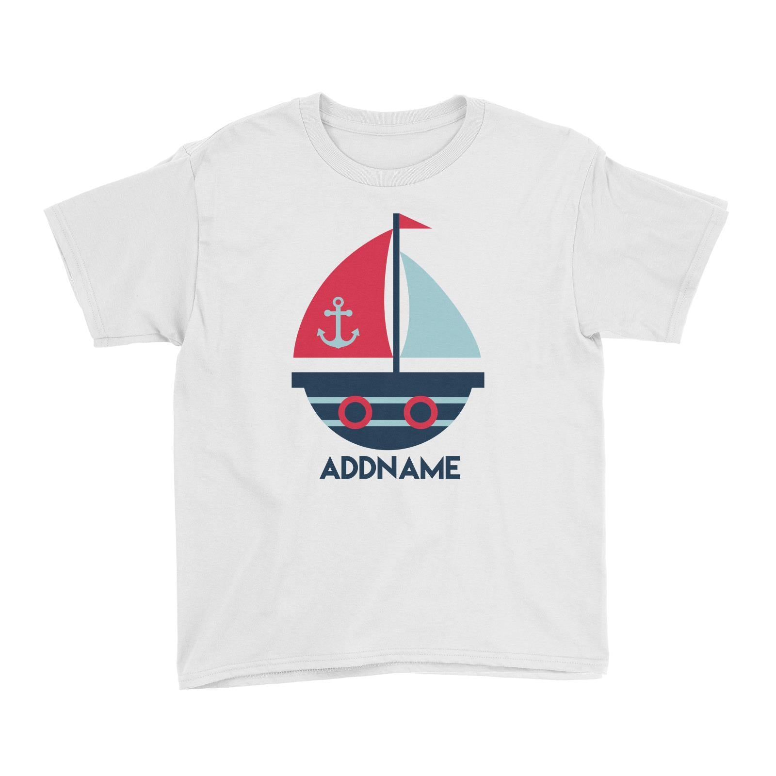 Sailor Boat Addname Kid's T-Shirt  Matching Family Personalizable Designs