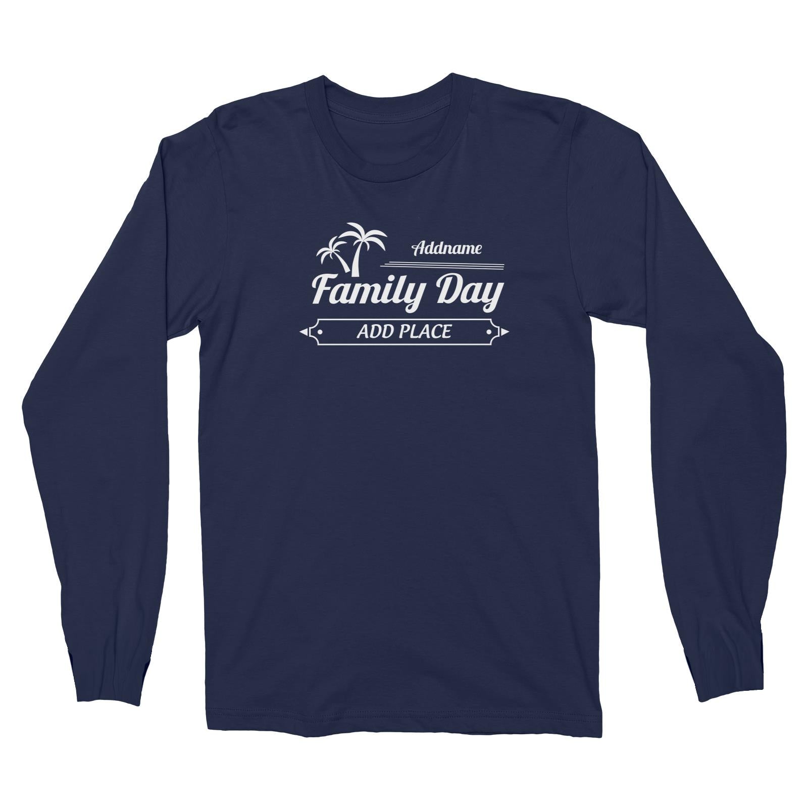 Family Day Tropical Coconut Tree Boarder Family Day Addname And Add Place Long Sleeve Unisex T-Shirt
