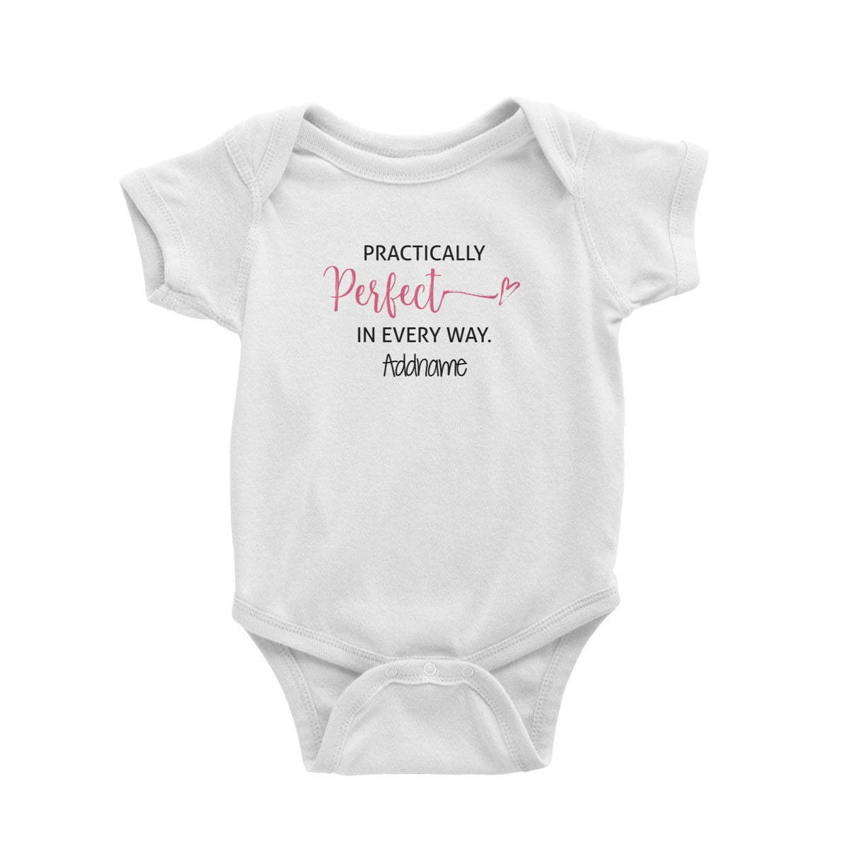 Practically Perfect in Every Way Girls Addname Baby Romper