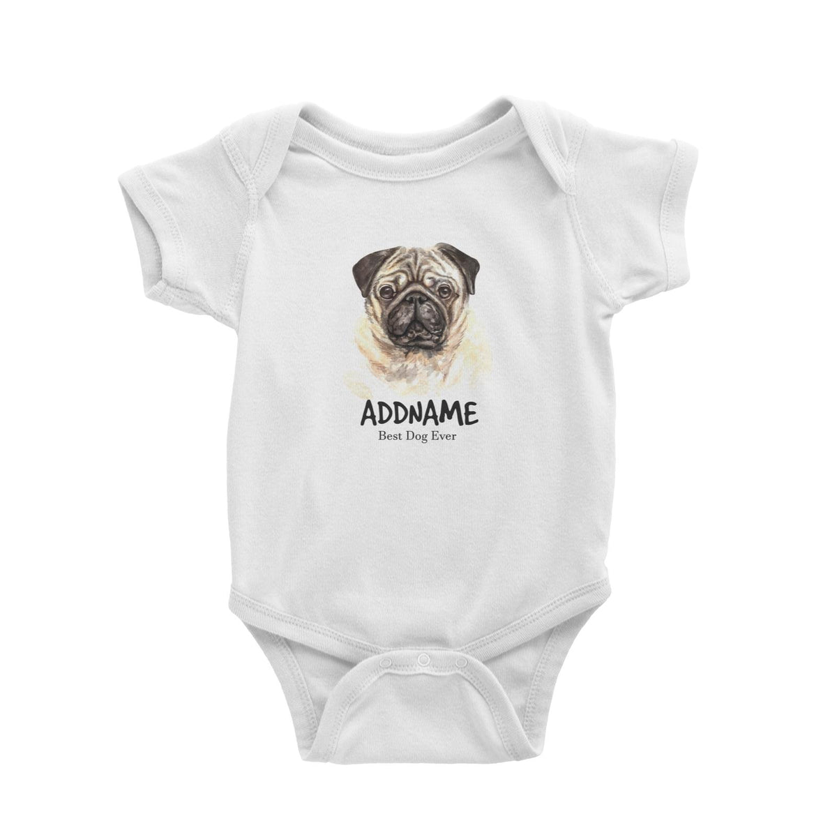Watercolor Dog Pug Dog Best Dog Ever Addname Baby Romper