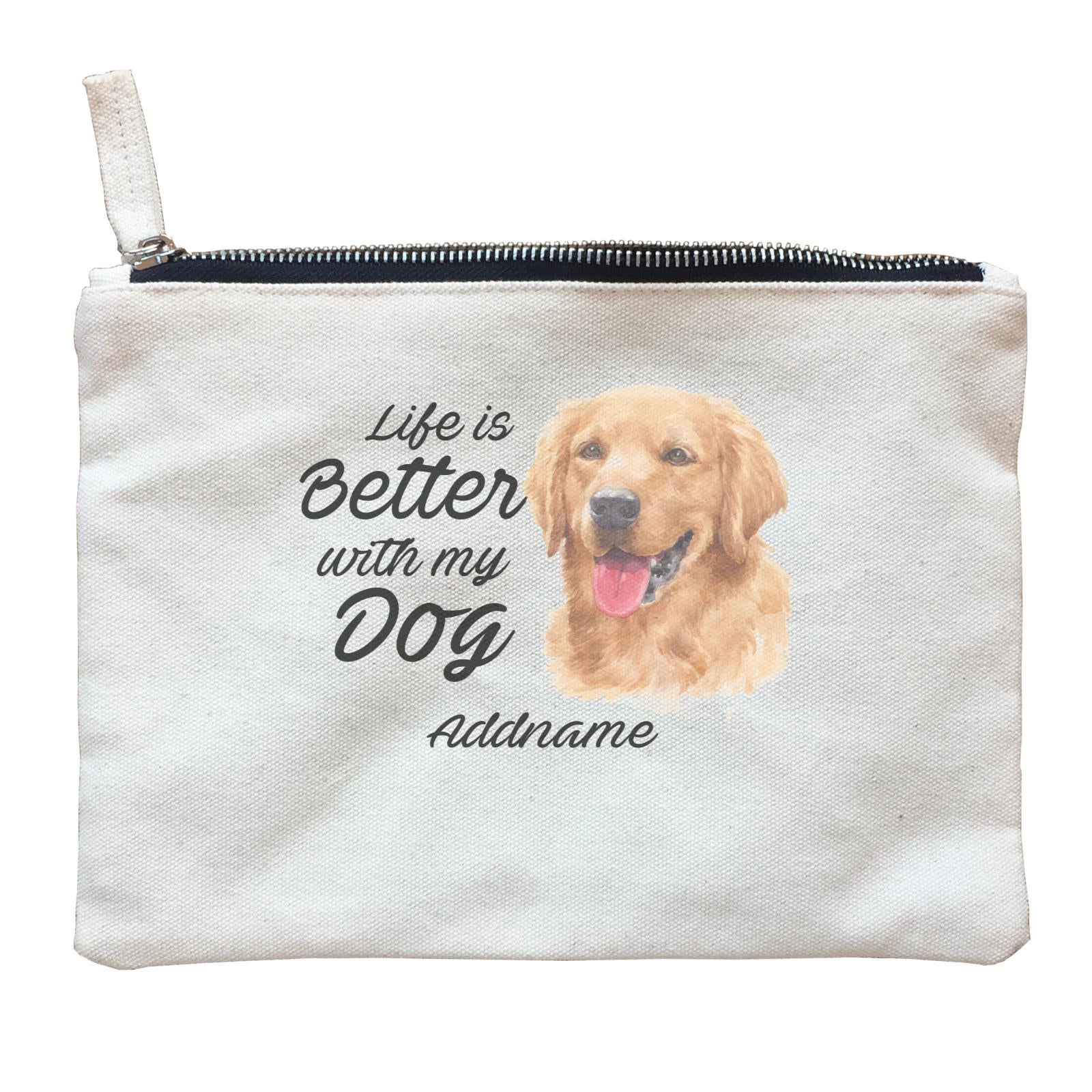 Watercolor Life is Better With My Dog Golden Retriever Addname Zipper Pouch