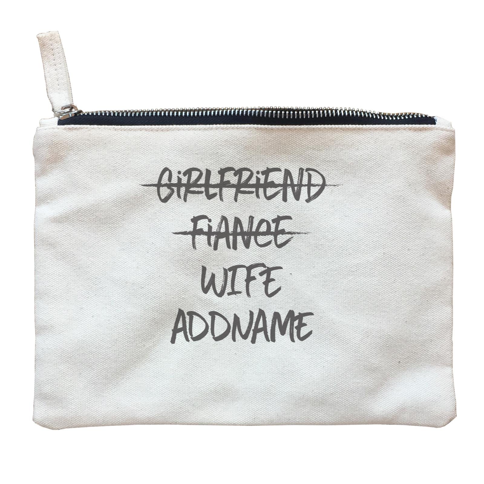 Husband and Wife Girlfriend Fiance Wife Addname Zipper Pouch