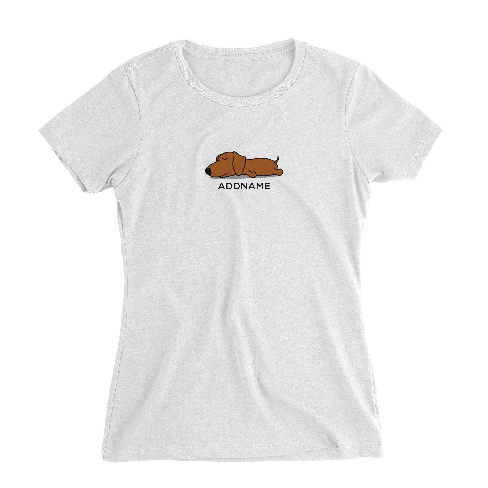 Lazy Daschund Dog Addname Women's Slim Fit T-Shirt