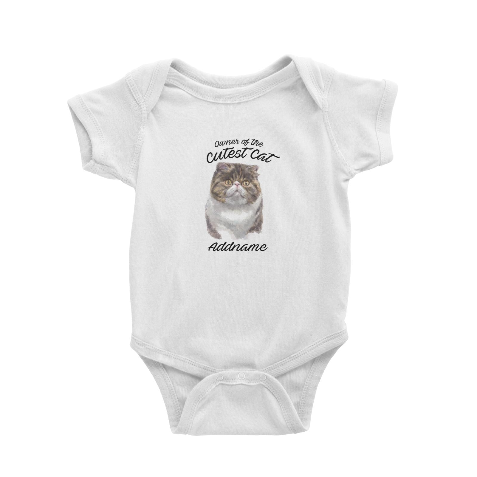 Watercolor Owner Of The Cutest Cat Exotic Shorthair Addname Baby Romper