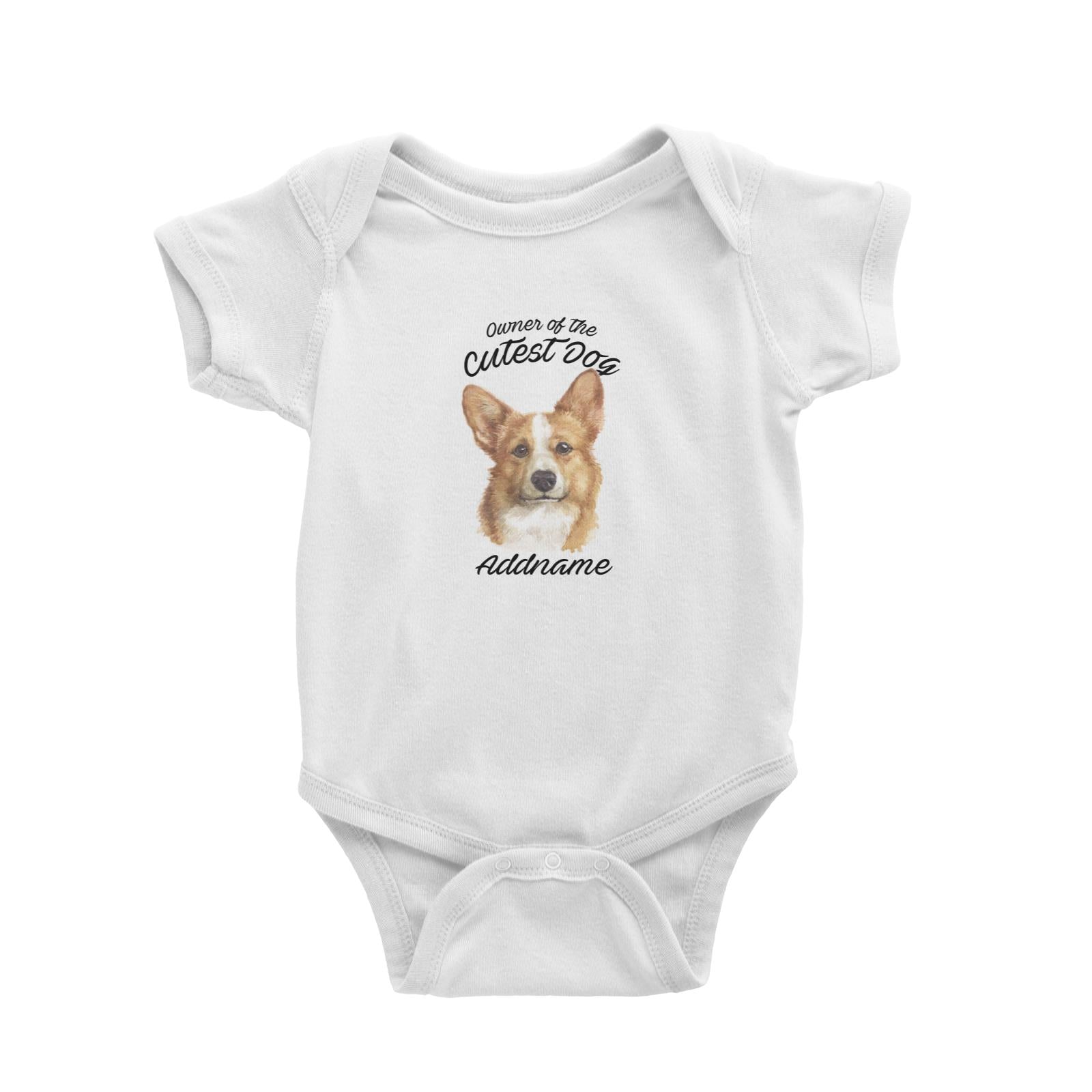 Watercolor Dog Owner Of The Cutest Dog Welsh Corgi Addname Baby Romper