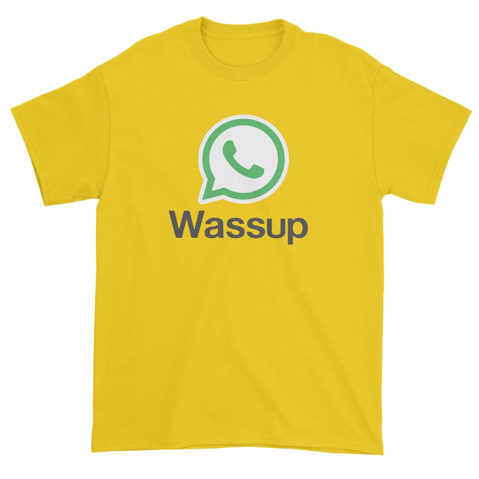Slang Statement Wassup Unisex T-Shirt
