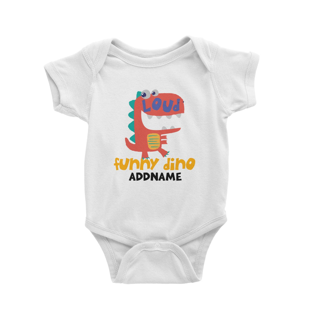Loud Funny Dino Addname White Baby Romper