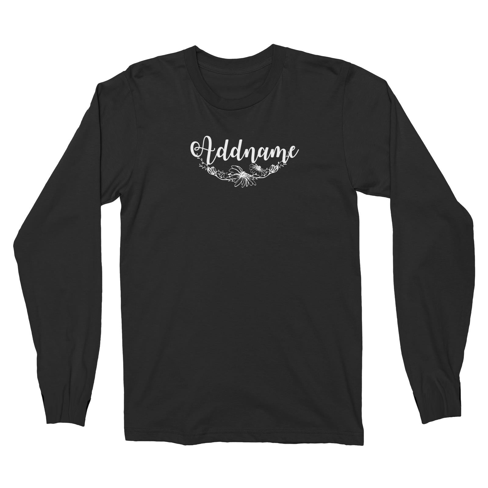 Bridesmaid Monochrome Floral and Leaves Addname Long Sleeve Unisex T-Shirt