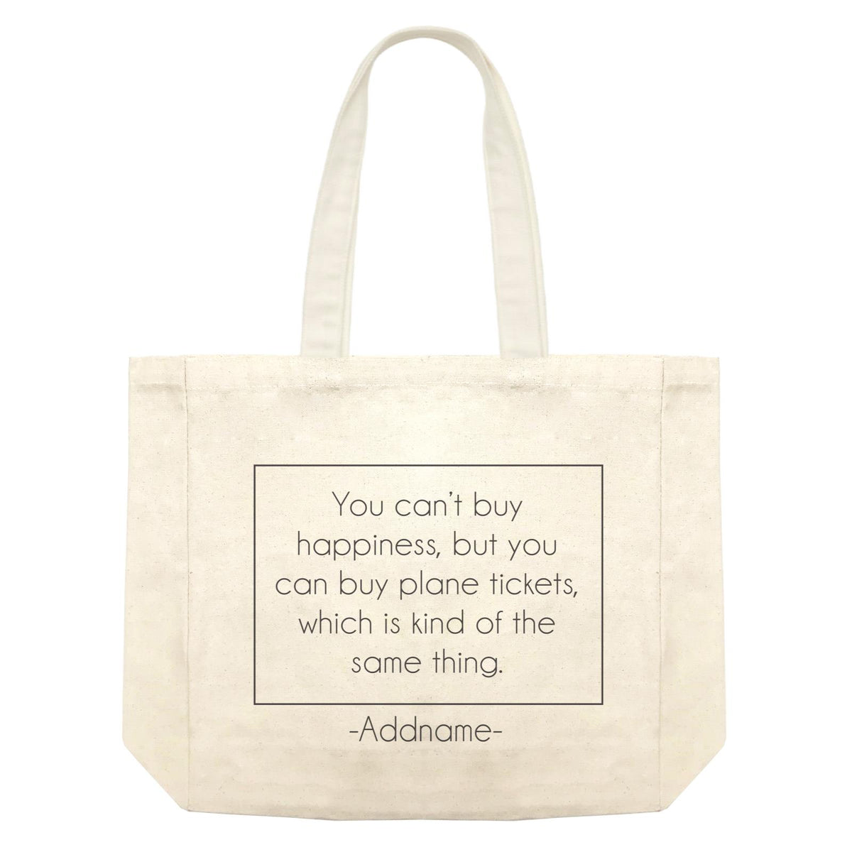 Travel Quotes You Can't Buy Happiness But You Can Buy Plane Tickets Addname Shopping Bag