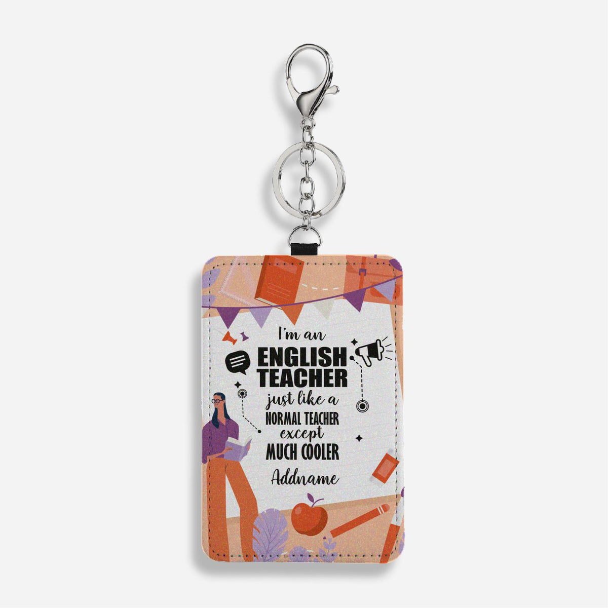 Subject Teachers 3 I&#39;M A English Teacher Cardholder Keychain