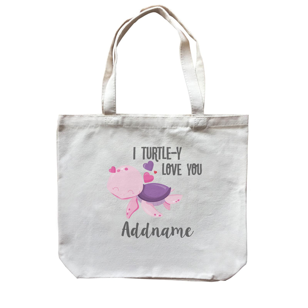 Cute Sea Animals I Turtle-Y Love You Addname Canvas Bag