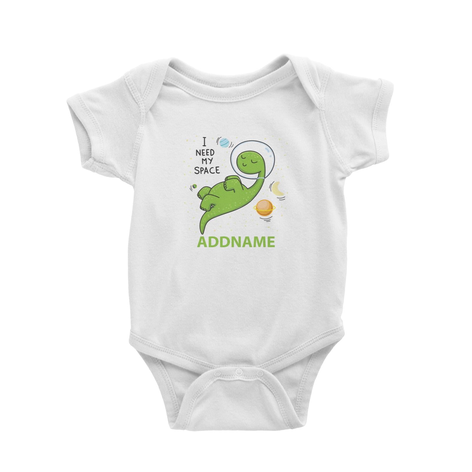 Cool Cute Dinosaur I Need My Space Addname Baby Romper