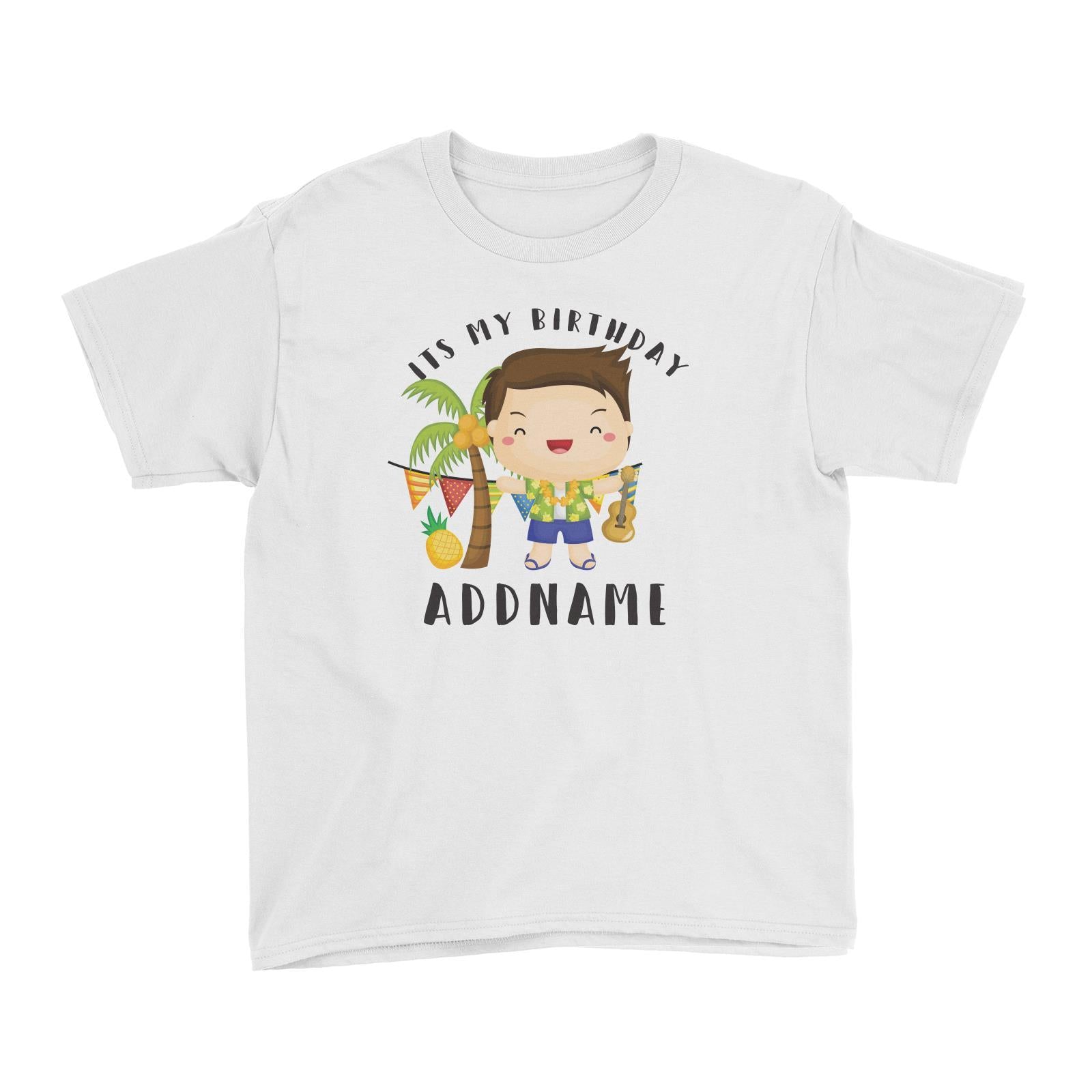 Birthday Hawaii Boy Taking Ukelele Its My Birthday Addname Kid's T-Shirt