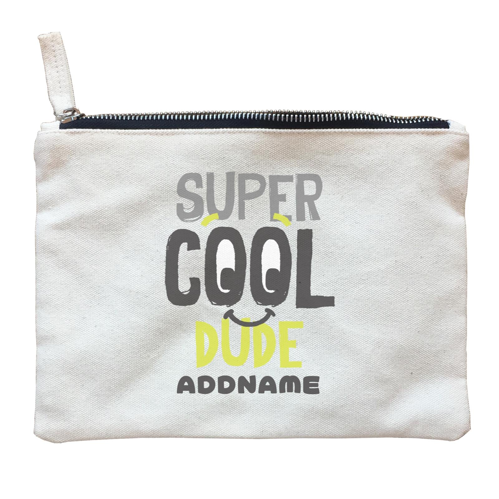 Super Cool Dude with Smiley Addname Zipper Pouch
