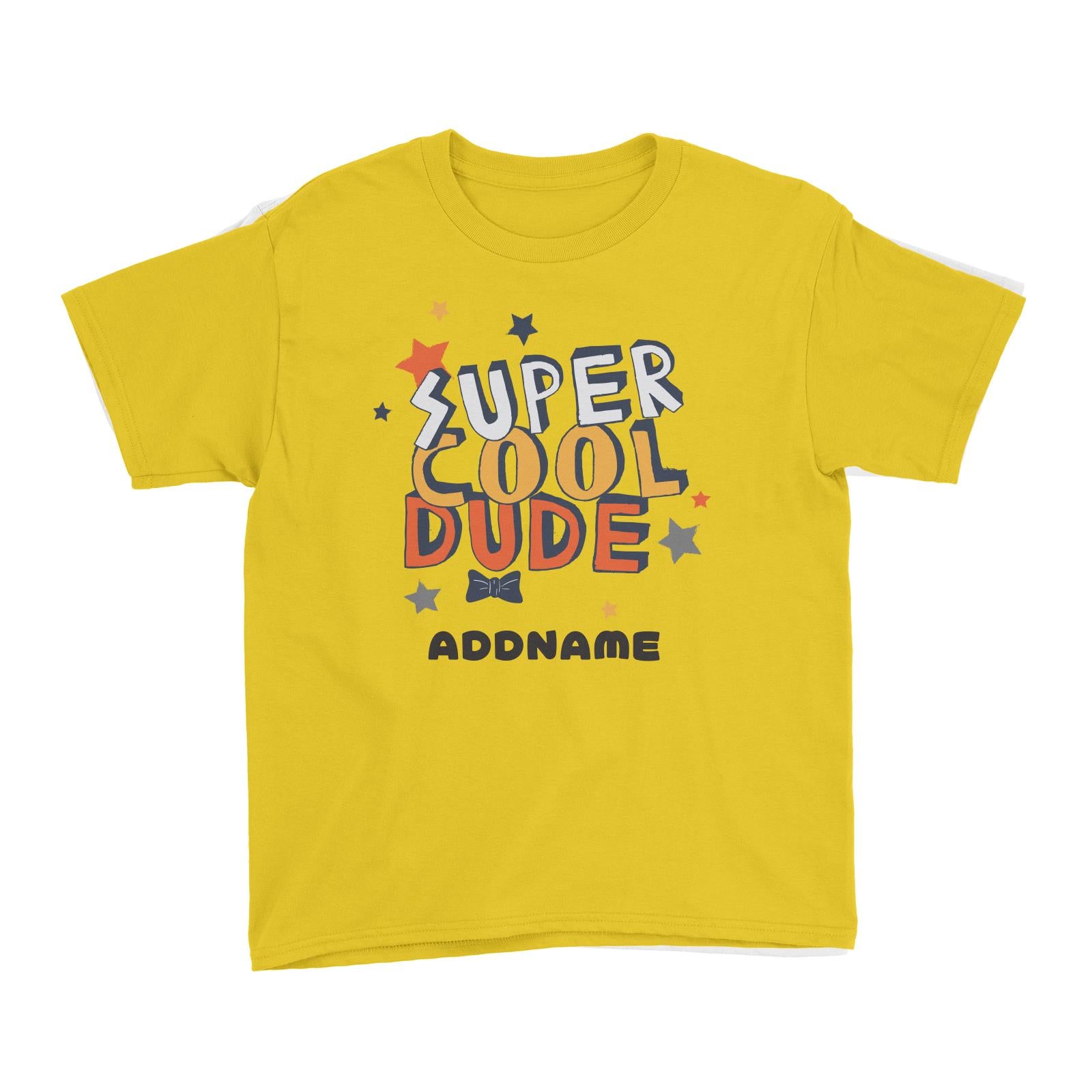 Super Cool Dude with Bow Tie Addname Kid's T-Shirt
