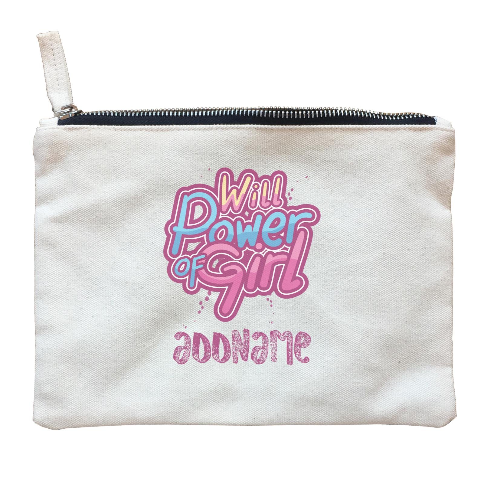 Cool Cute Words Will Power Of Girl Addname Zipper Pouch