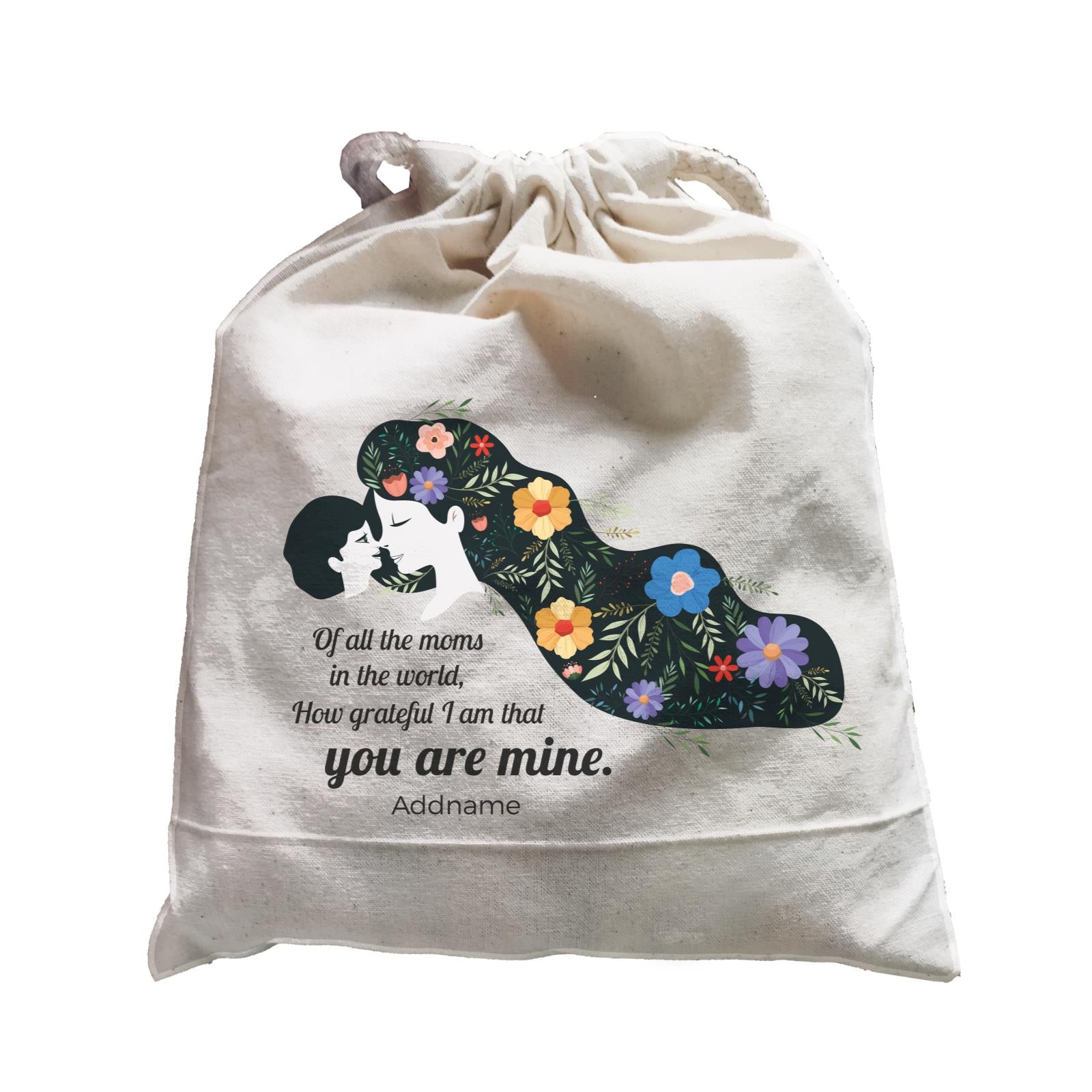 Sweet Mom Quotes 2 Of All The Moms In The World, How Grateful I Am That You Are Mine Addname Accessories Satchel