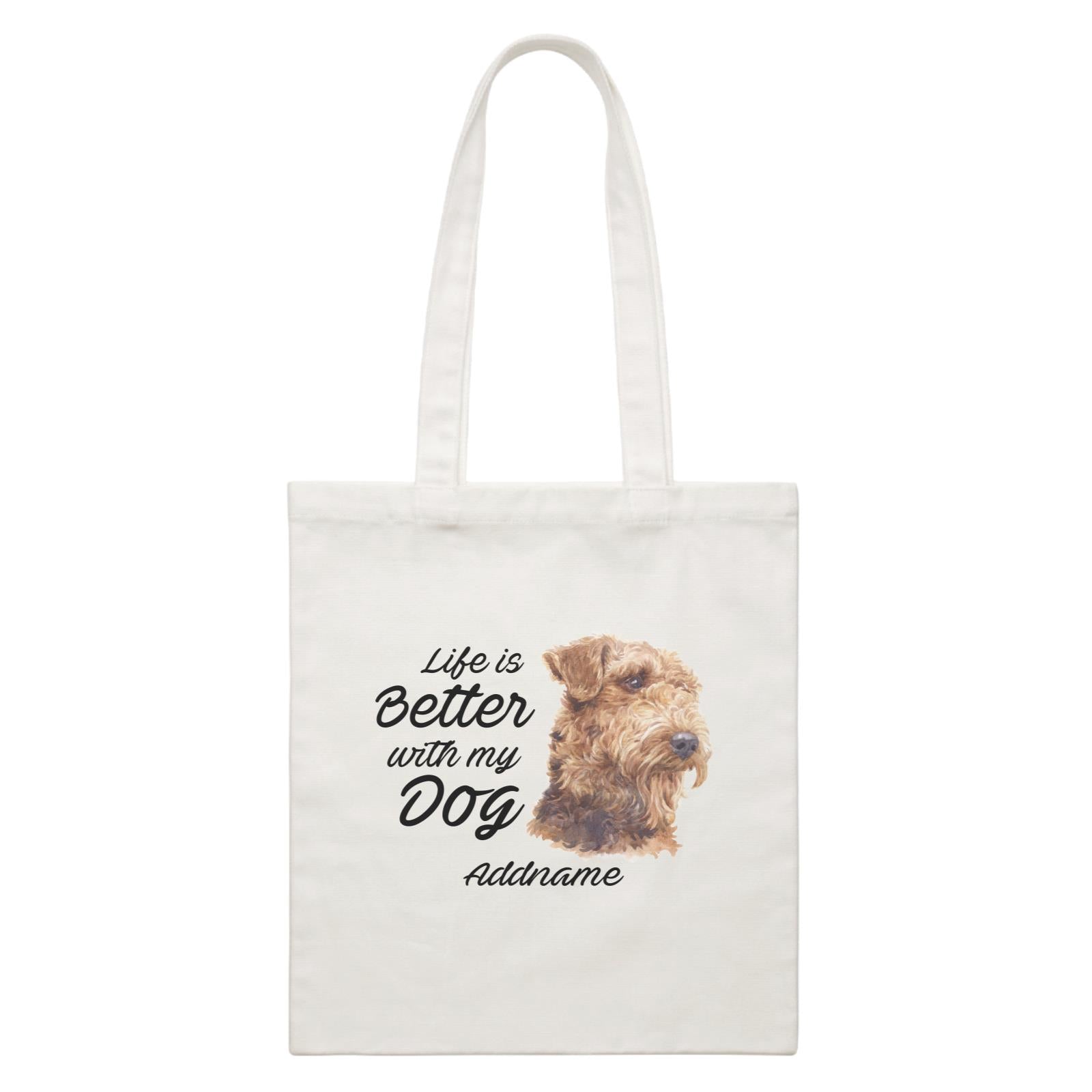 Watercolor Life is Better With My Dog Airedale Terrier Addname White Canvas Bag