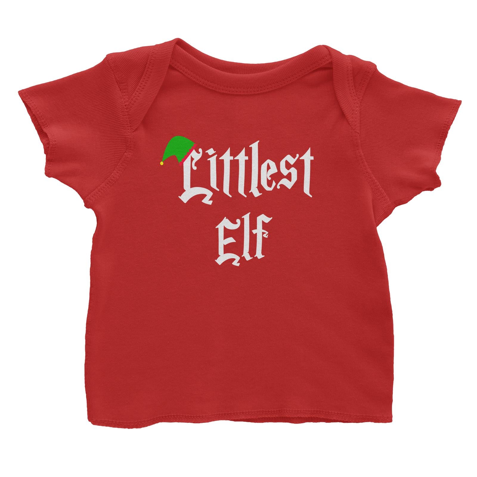 Littlest Elf With Hat Baby T-Shirt Christmas Matching Family