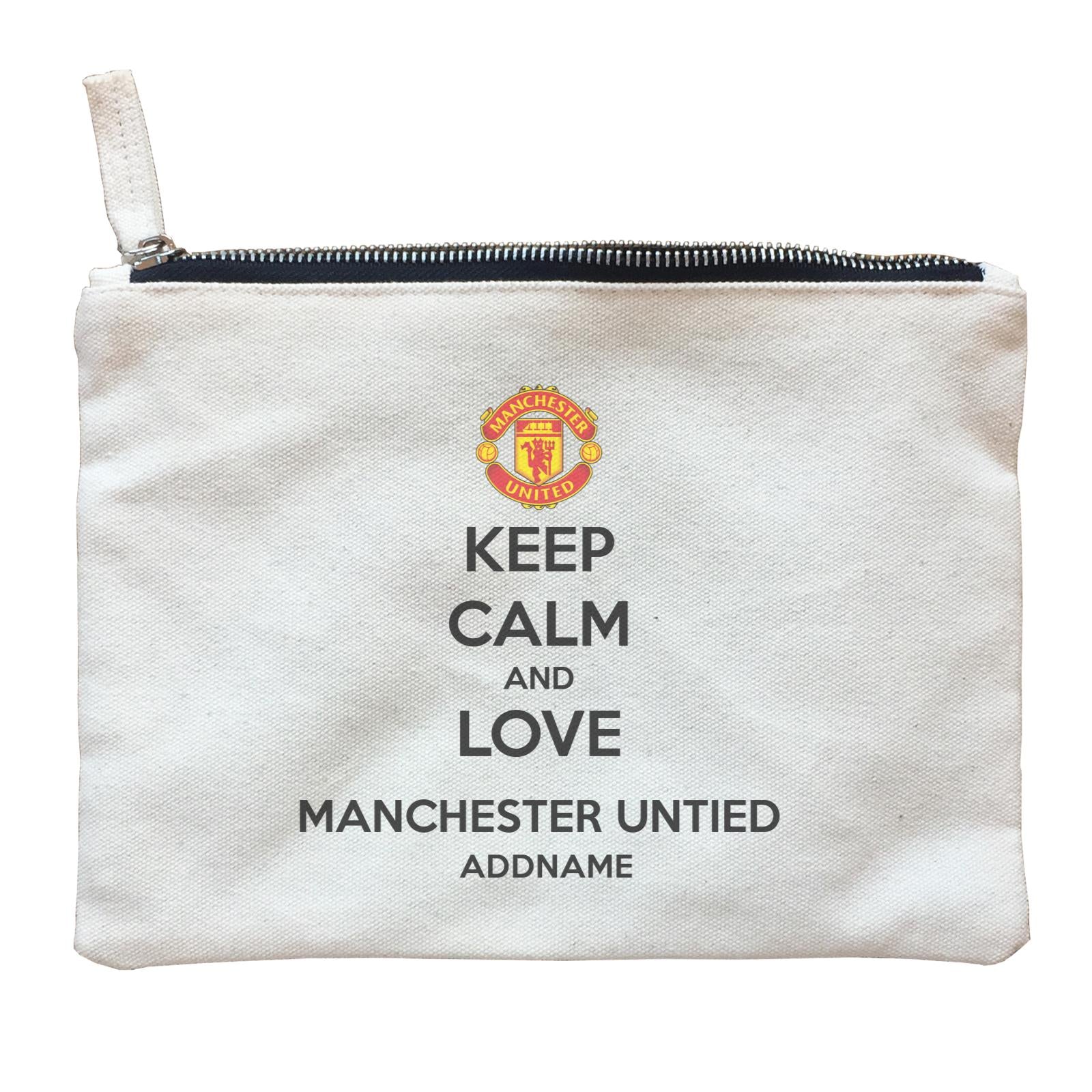 Manchester United Football Keep Calm And Love Series Addname Zipper Pouch
