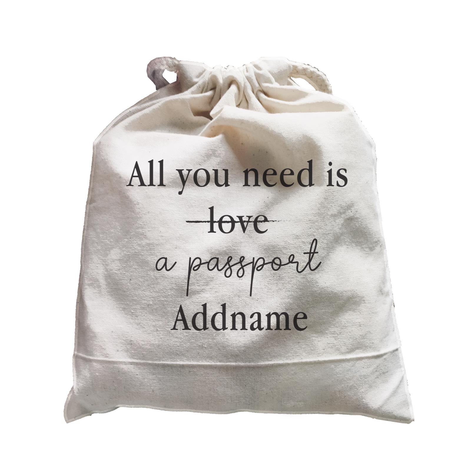 Travel Quotes All You Need Is A Passport Addname Satchel