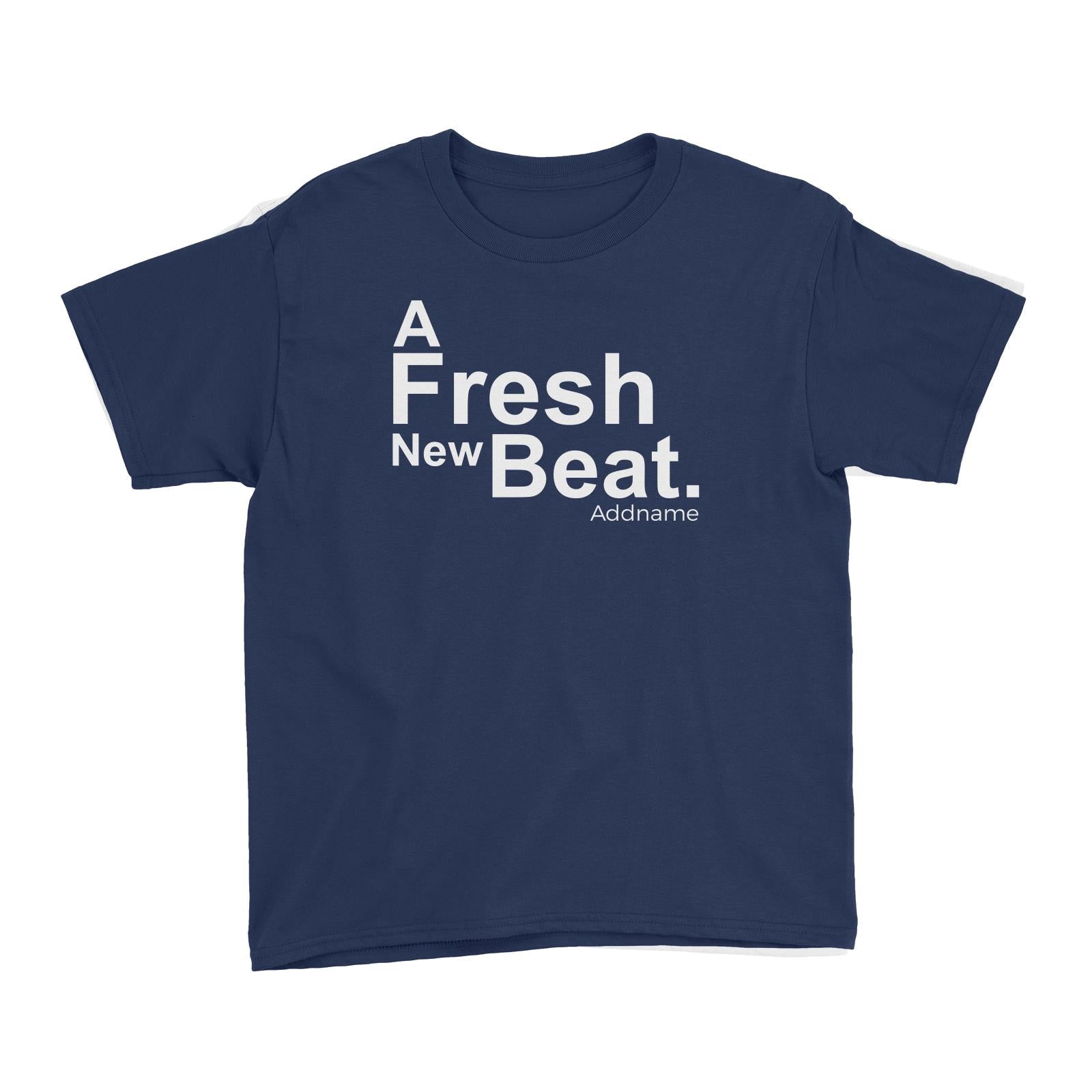 A Fresh New Beat Kid's T-Shirt