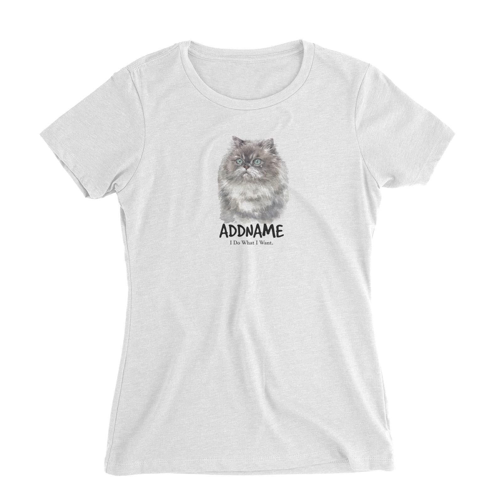Watercolor Cat Himalayan Grey I Do What I Want Addname Women's Slim Fit T-Shirt