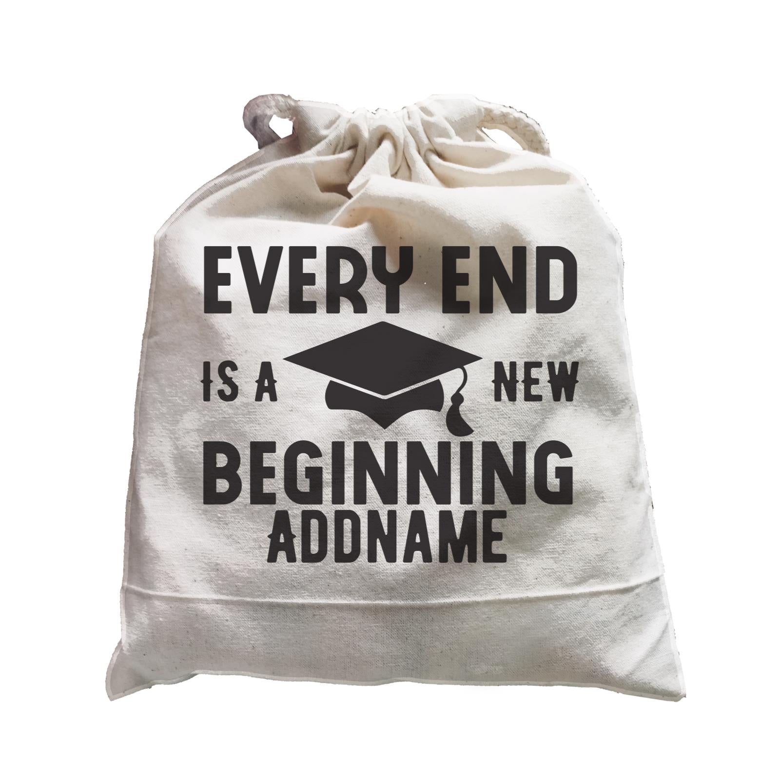 Graduation Series Every End Is A New Beginning Satchel