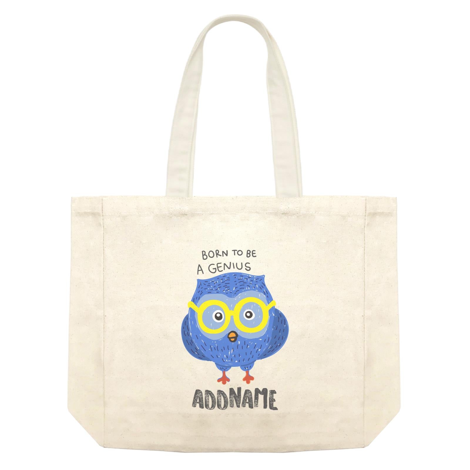 Cool Cute Animals Owl Born To Be A Genius Addname Shopping Bag