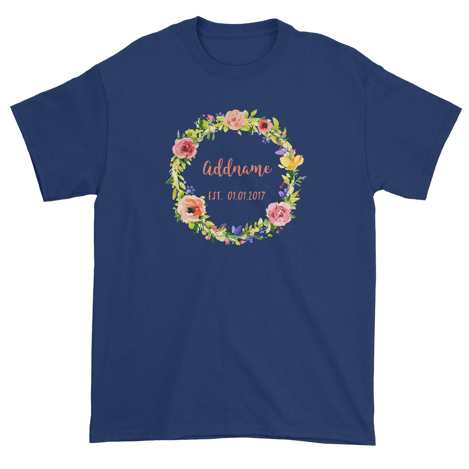 Add Name and Add Date in Spring Flower Wreath Unisex T-Shirt