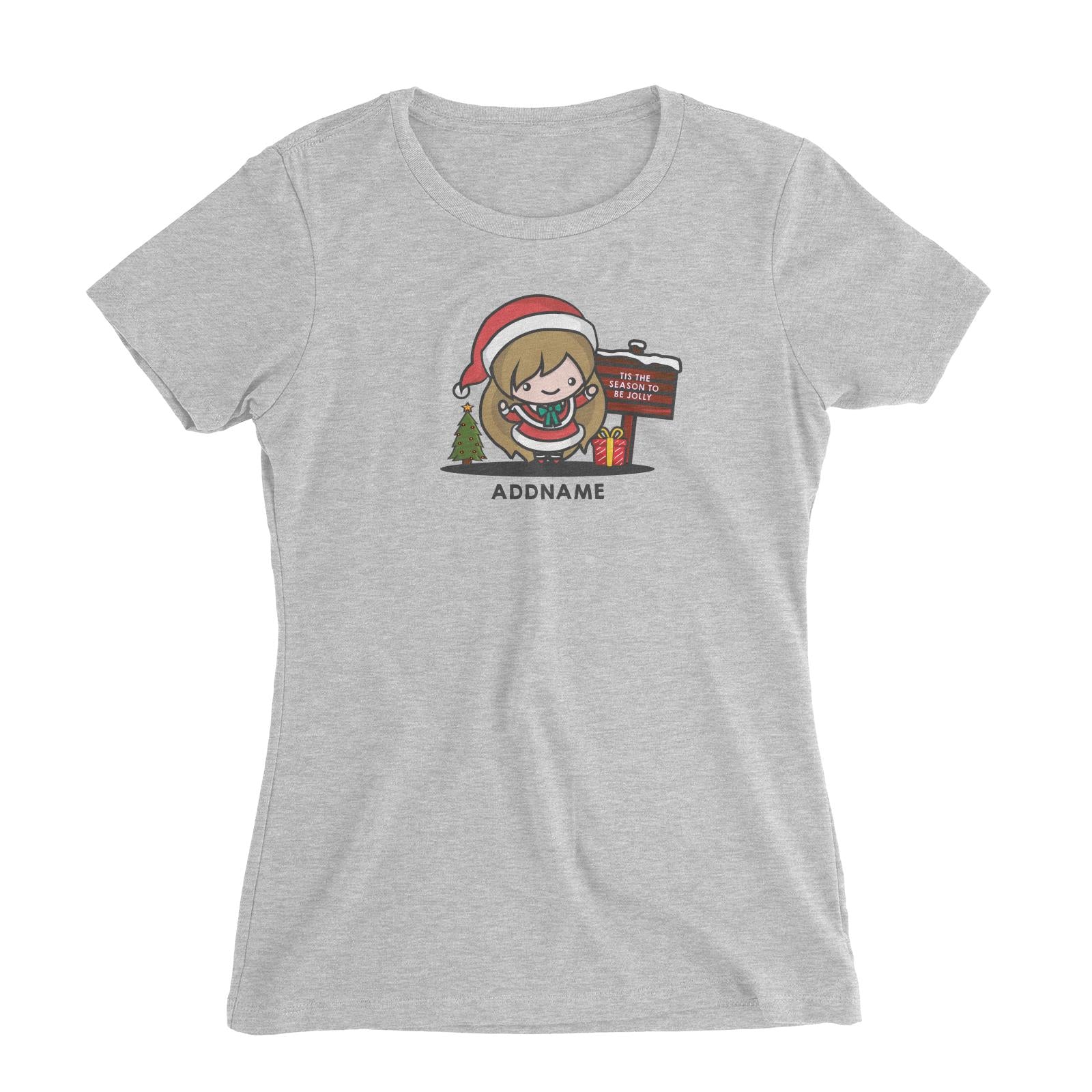 Christmas Cute Jolly Series Santa Girl Addname Women Slim Fit  T-shirt