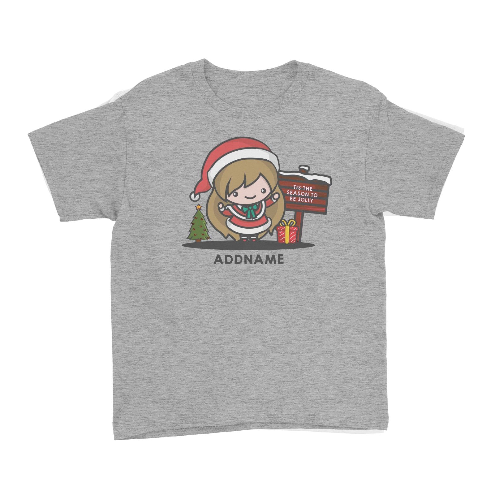 Christmas Cute Jolly Series Santa Girl Addname Kid's T-Shirt