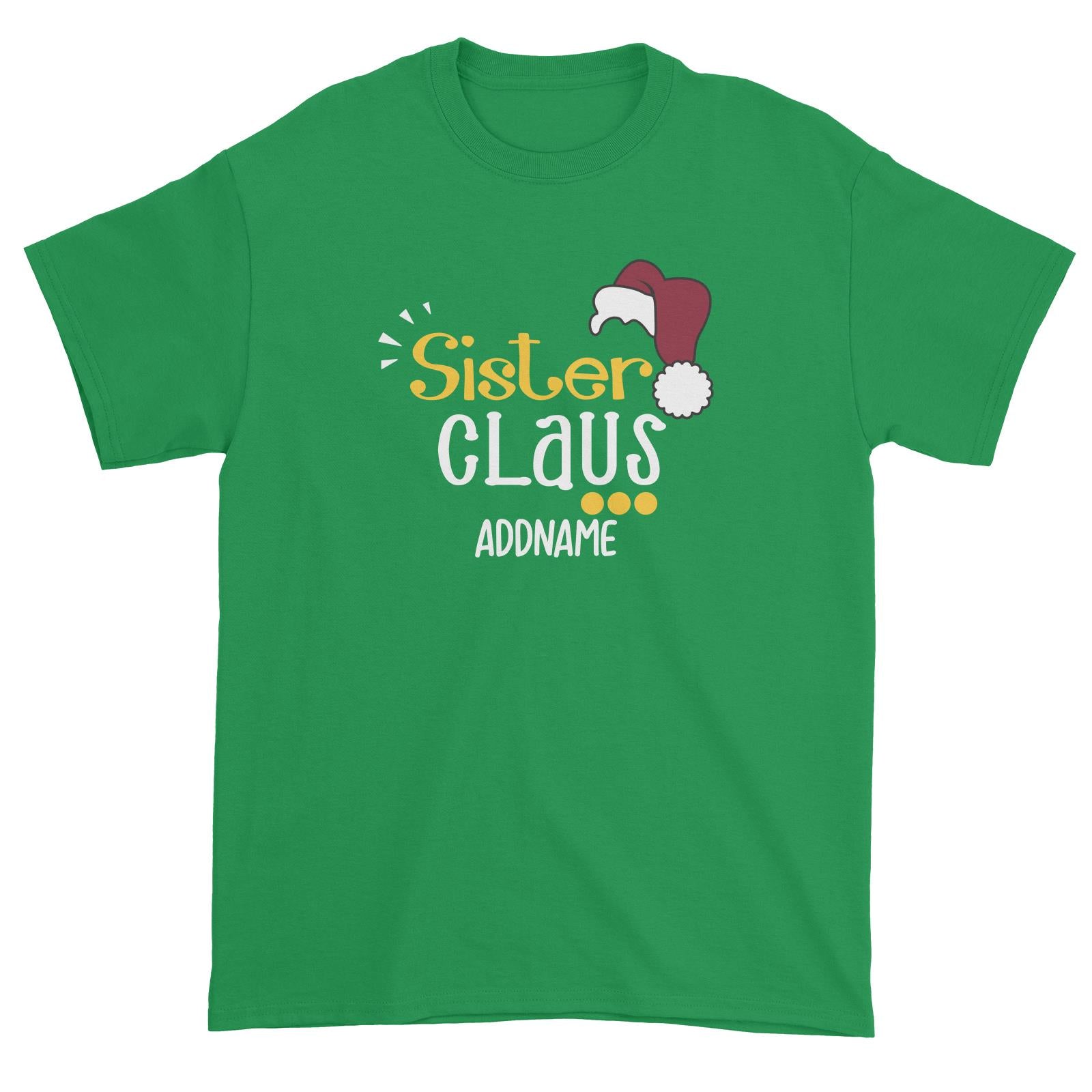 Xmas Sister Claus with Santa Hat Unisex T-Shirt