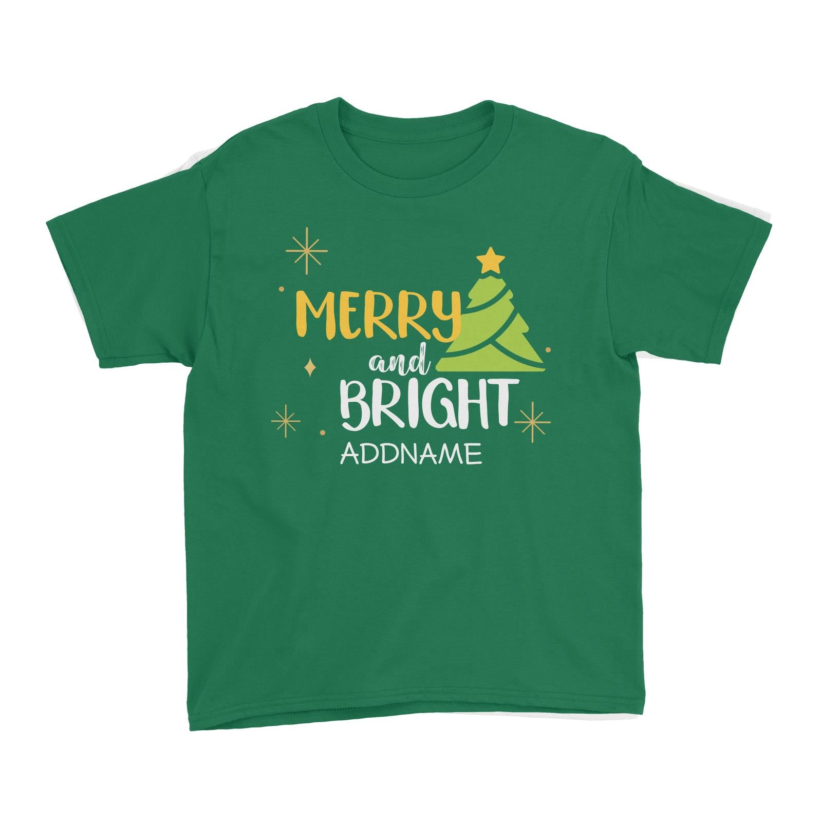 Xmas Merry and Bright with Christmas Tree Kid's T-Shirt