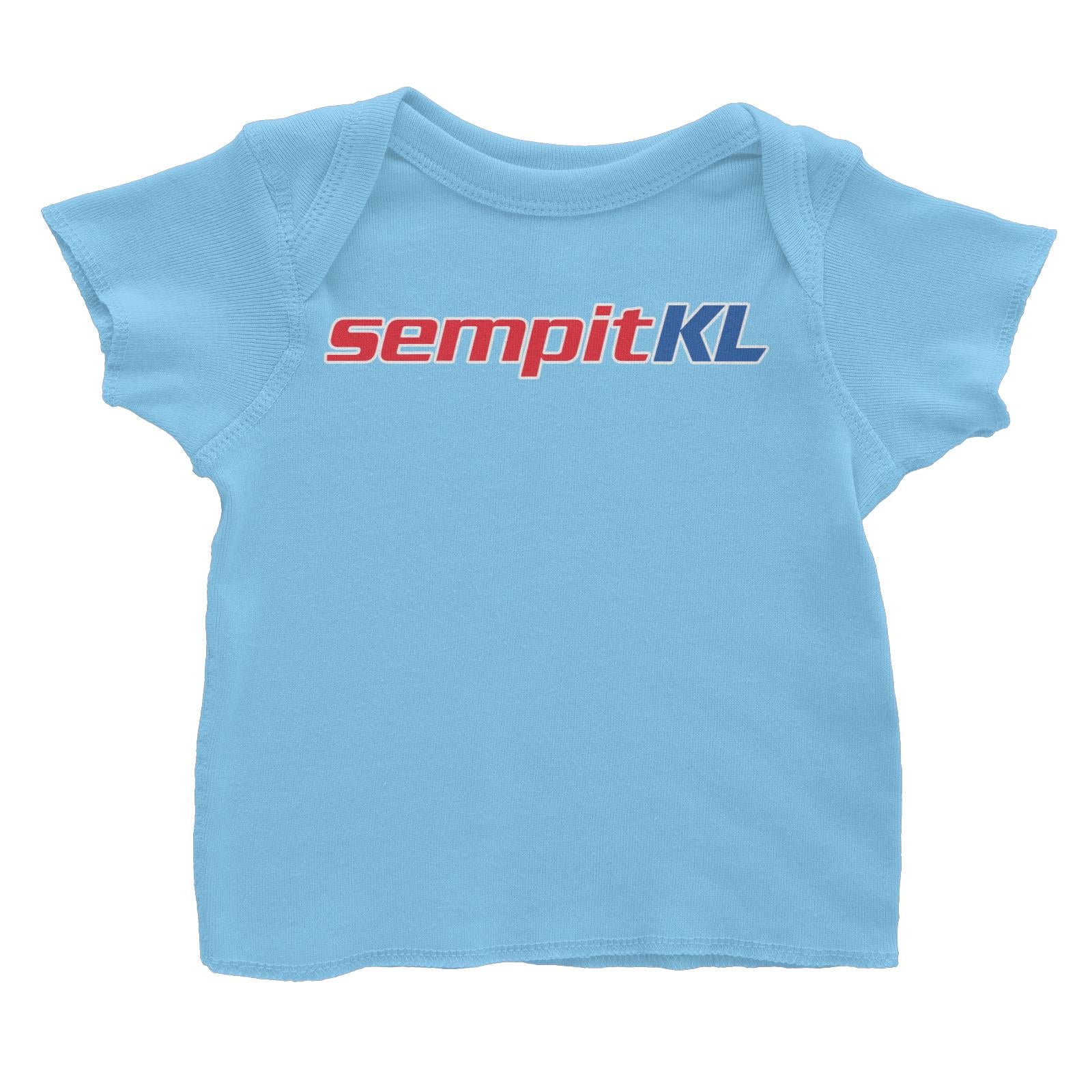 Slang Statement Sempitkl Baby T-Shirt