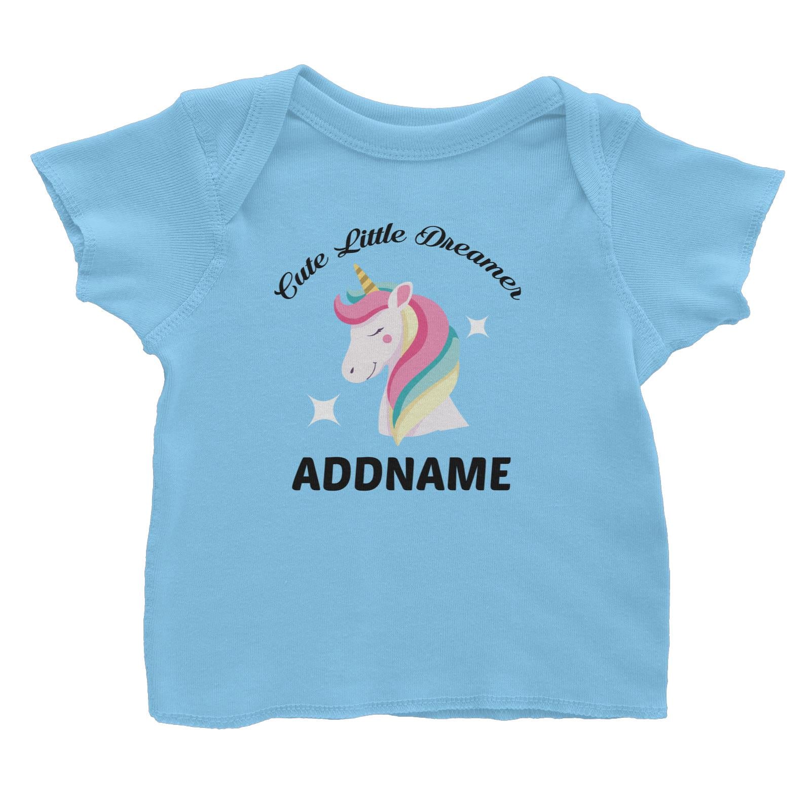 Unicorn Cute Little Dreamer Addname Baby T-Shirt