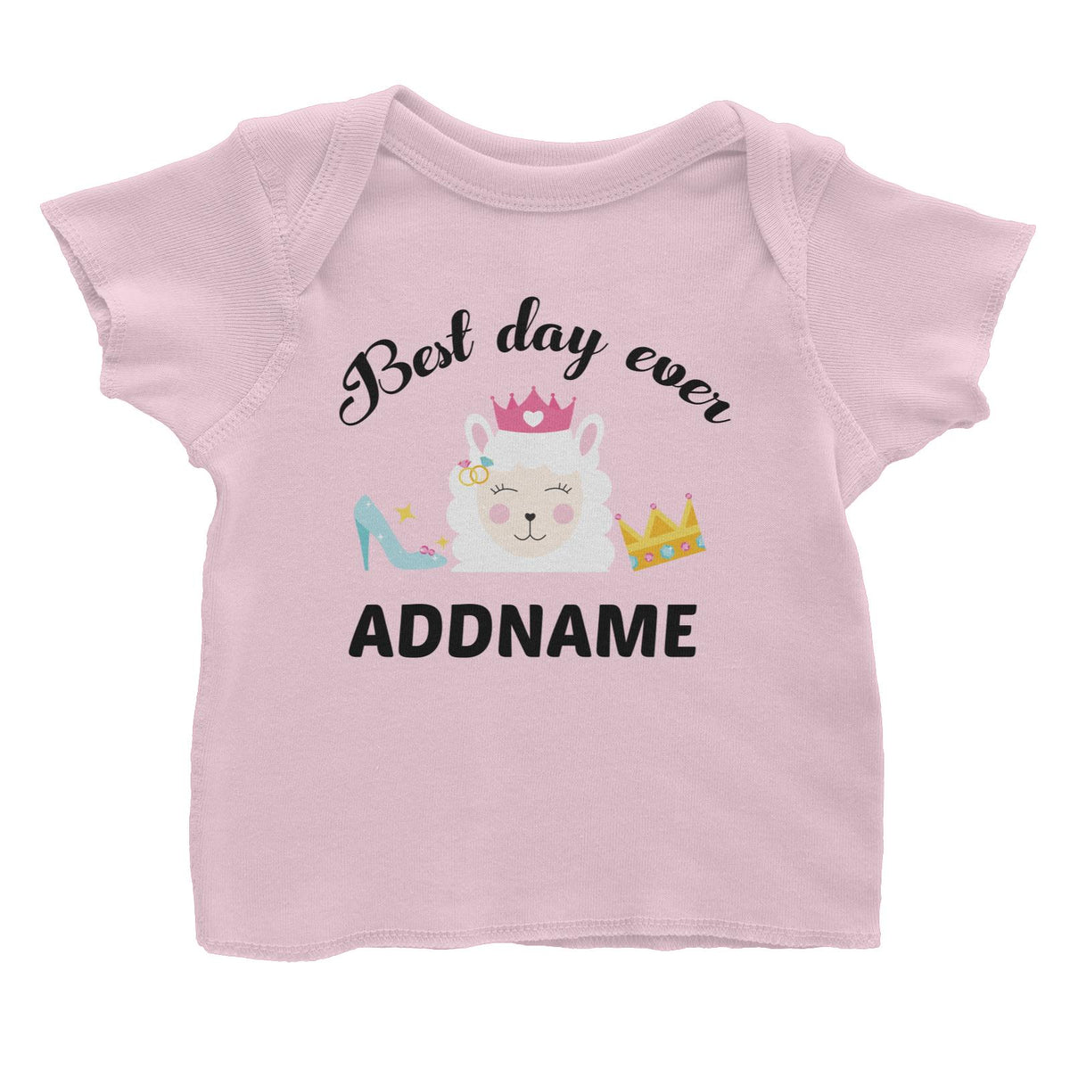 Best Day Ever Addname Baby T-Shirt