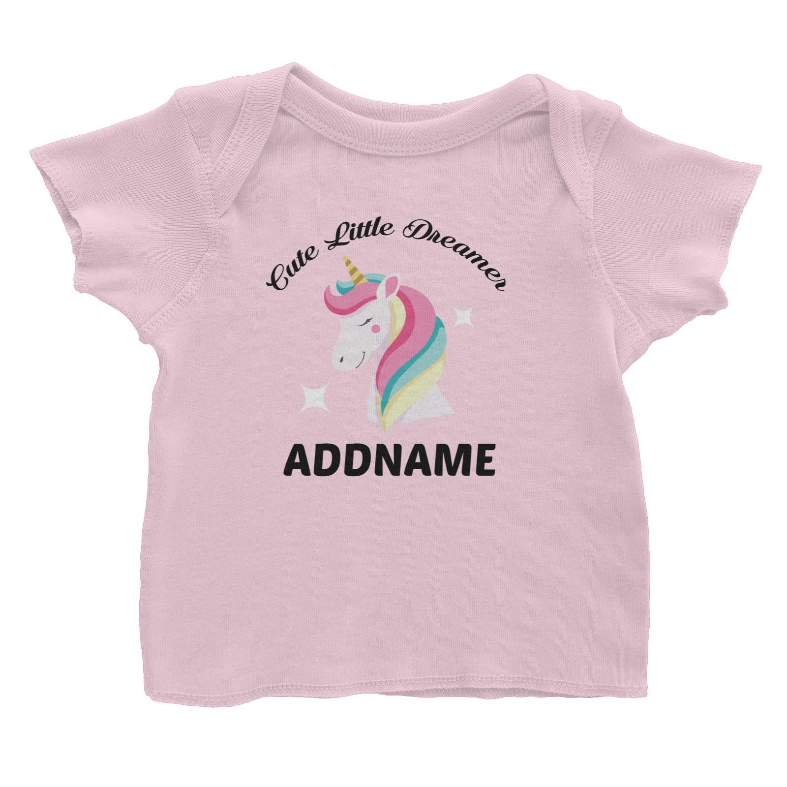 Unicorn Cute Little Dreamer Addname Baby T-Shirt