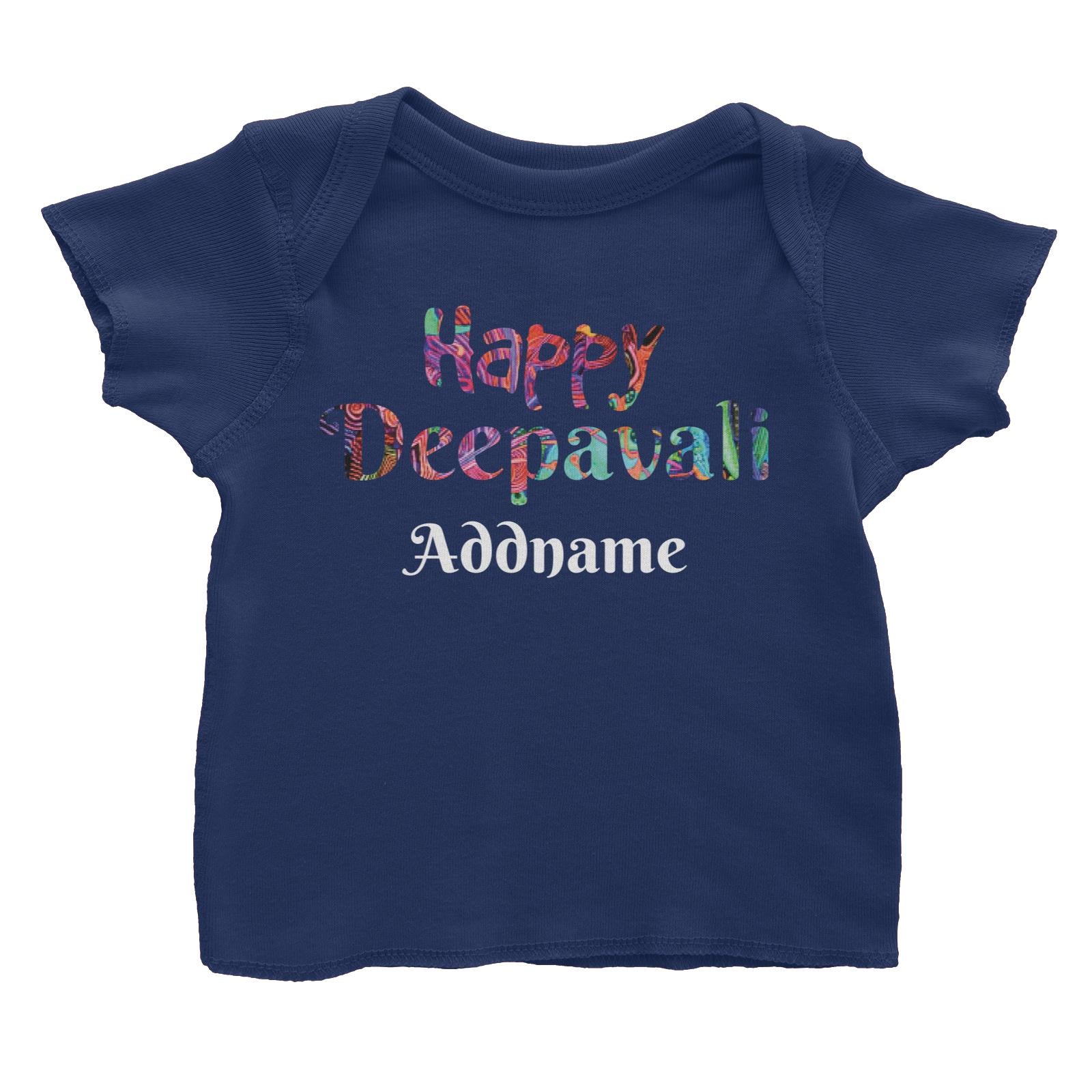 Deepavali Series Happy Deepavali Colourful Typography Baby T-Shirt