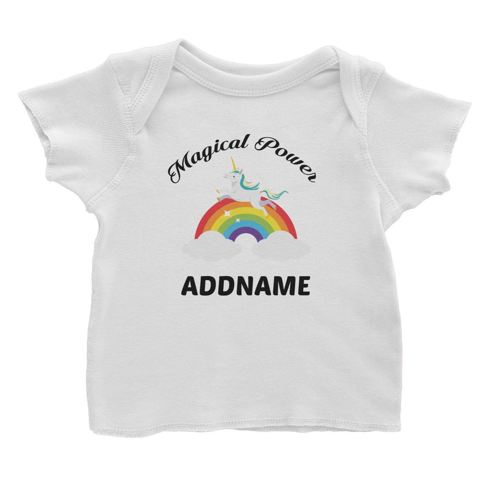Unicorn Magical Power Addname Baby T-Shirt