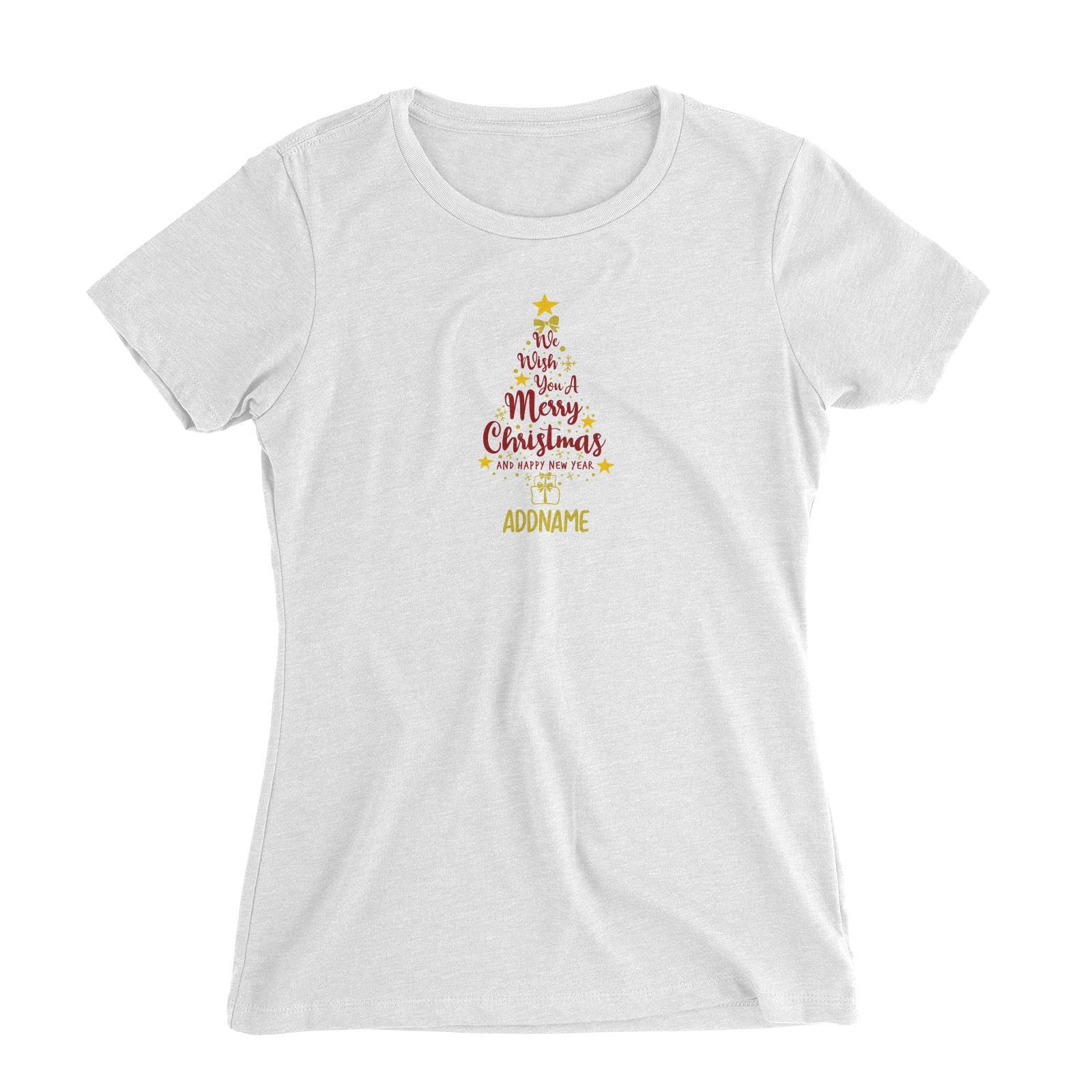 Xmas We Wish You A Merry Christmas and A Happy New Year Women's Slim Fit T-Shirt
