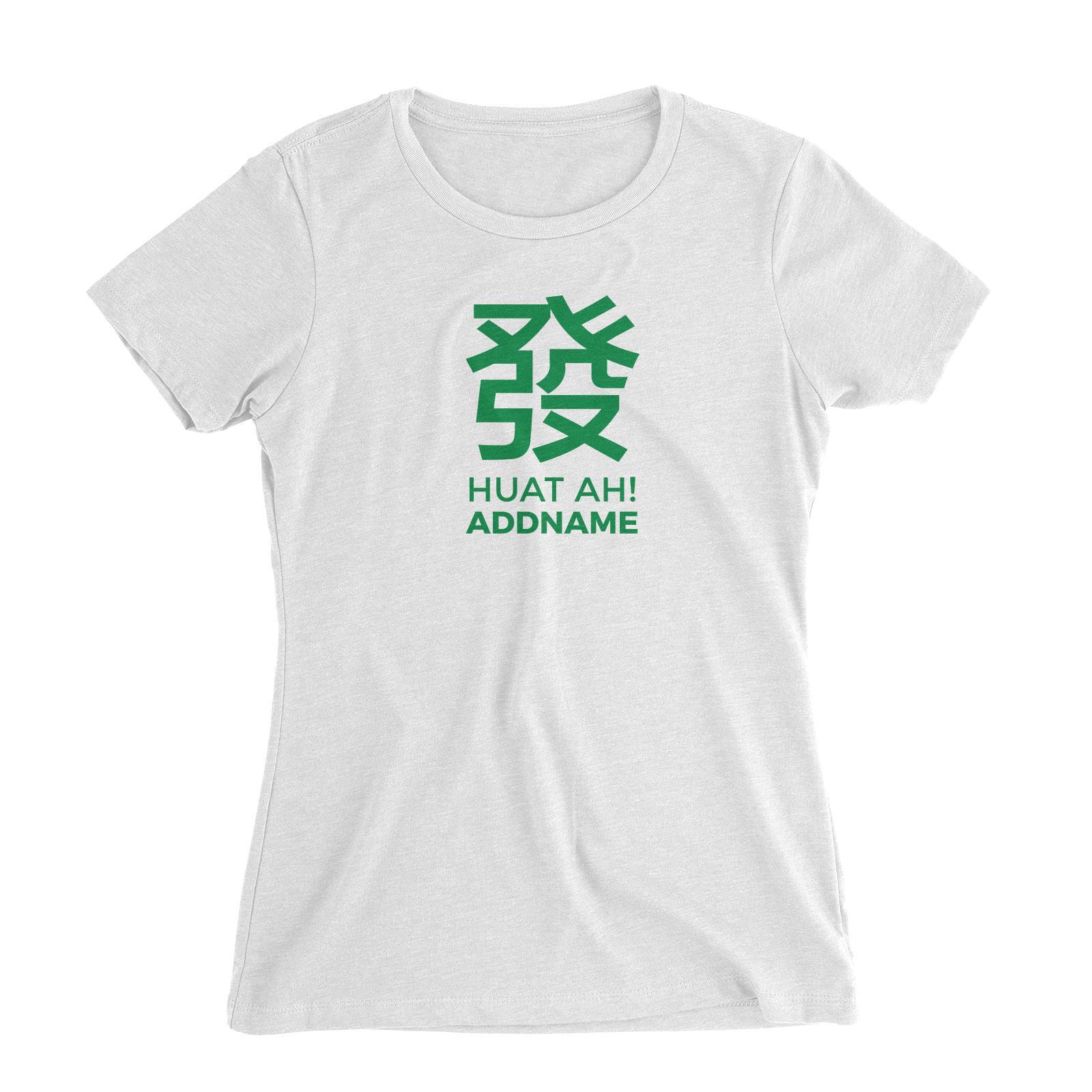 Chinese New Year Huat Ah with Name Stamp Women's Slim Fit T-Shirt  Personalizable Designs