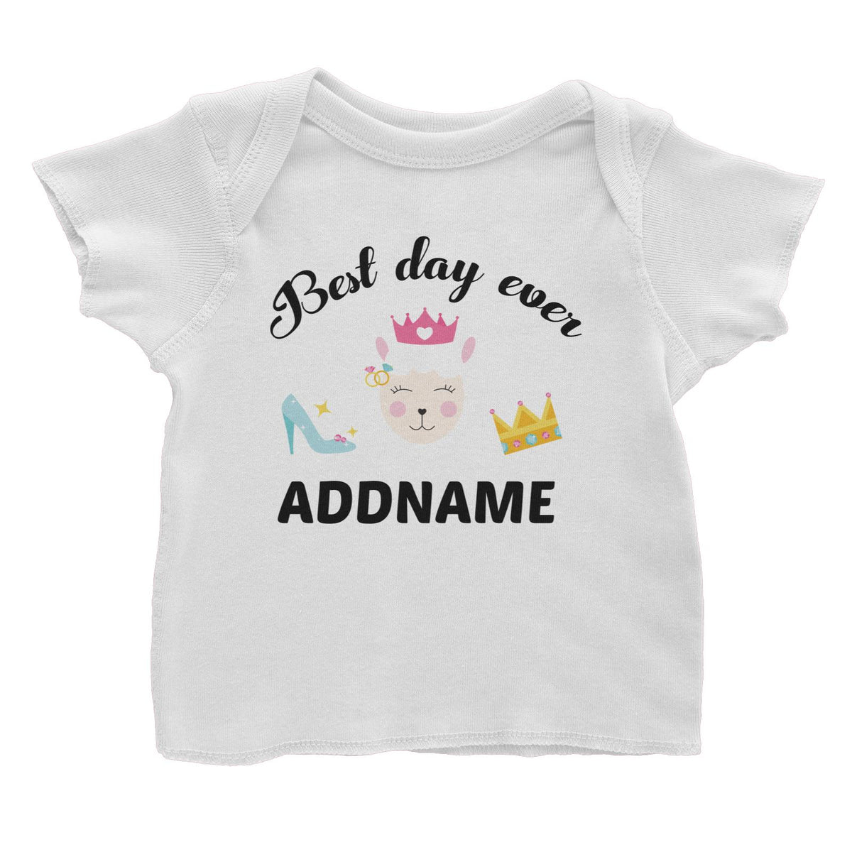 Best Day Ever Addname Baby T-Shirt